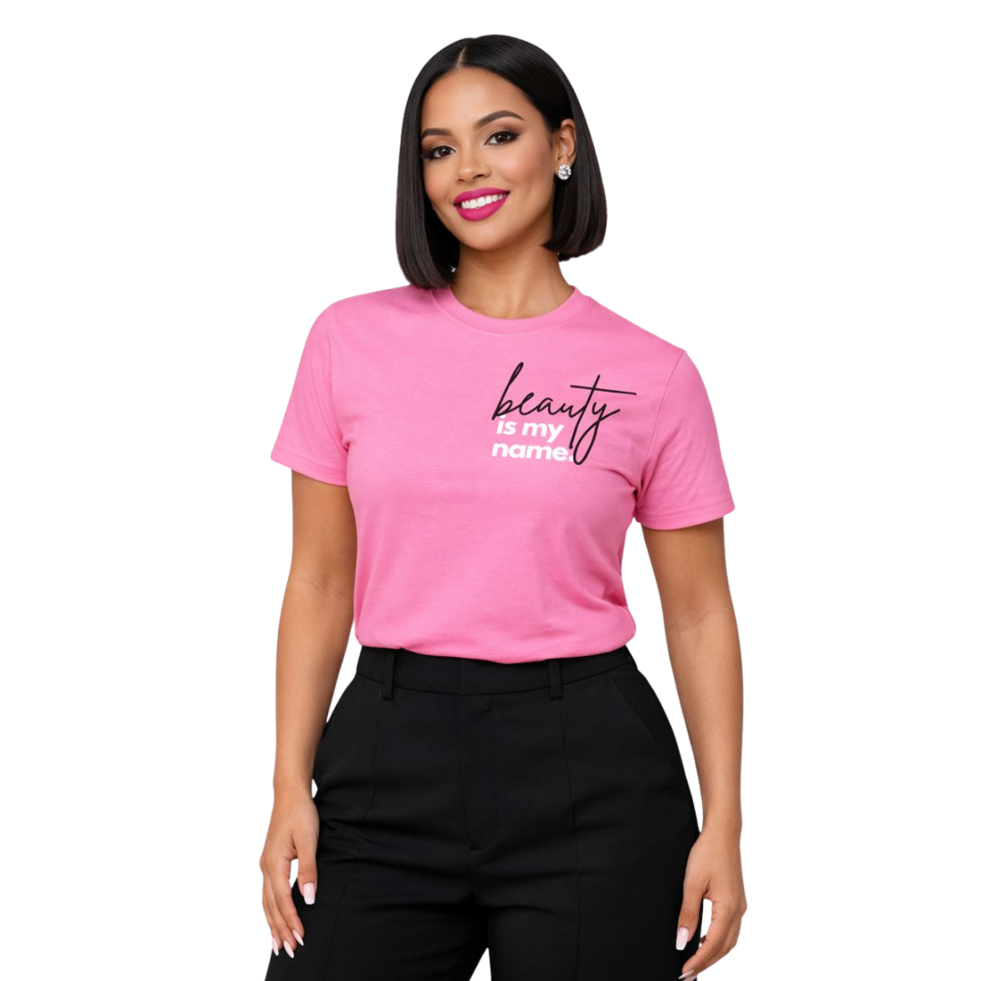 Beauty Is My Name™ Empowered Beauty T-Shirt - Pink