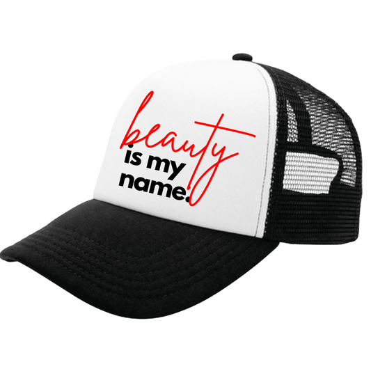 Beauty Is My Name™ Trucker Hat