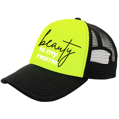 Beauty Is My Name™ Trucker Hat