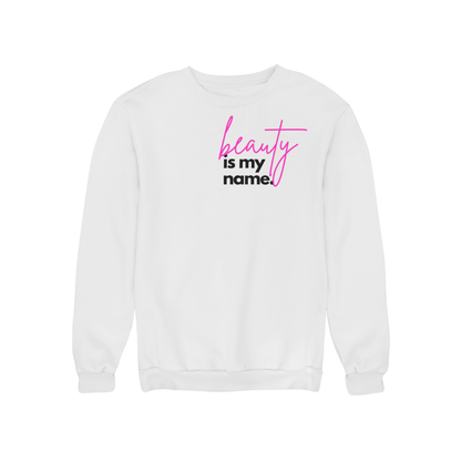 Beauty Is My Name™ Empowered Beauty Pullover - White