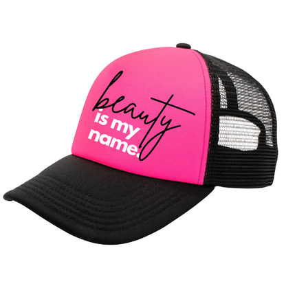 Beauty Is My Name™ Trucker Hat
