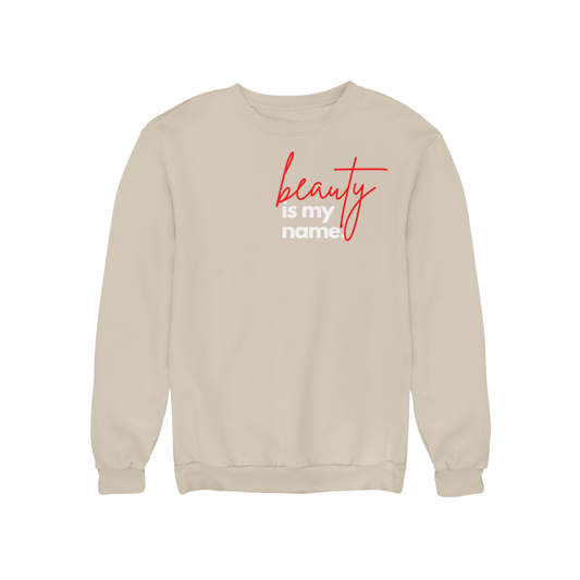 Beauty Is My Name™ Empowered Beauty Pullover - Sand