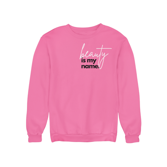 Beauty Is My Name™ Empowered Beauty Pullover-Pink